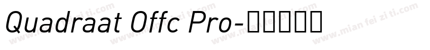 Quadraat Offc Pro字体转换